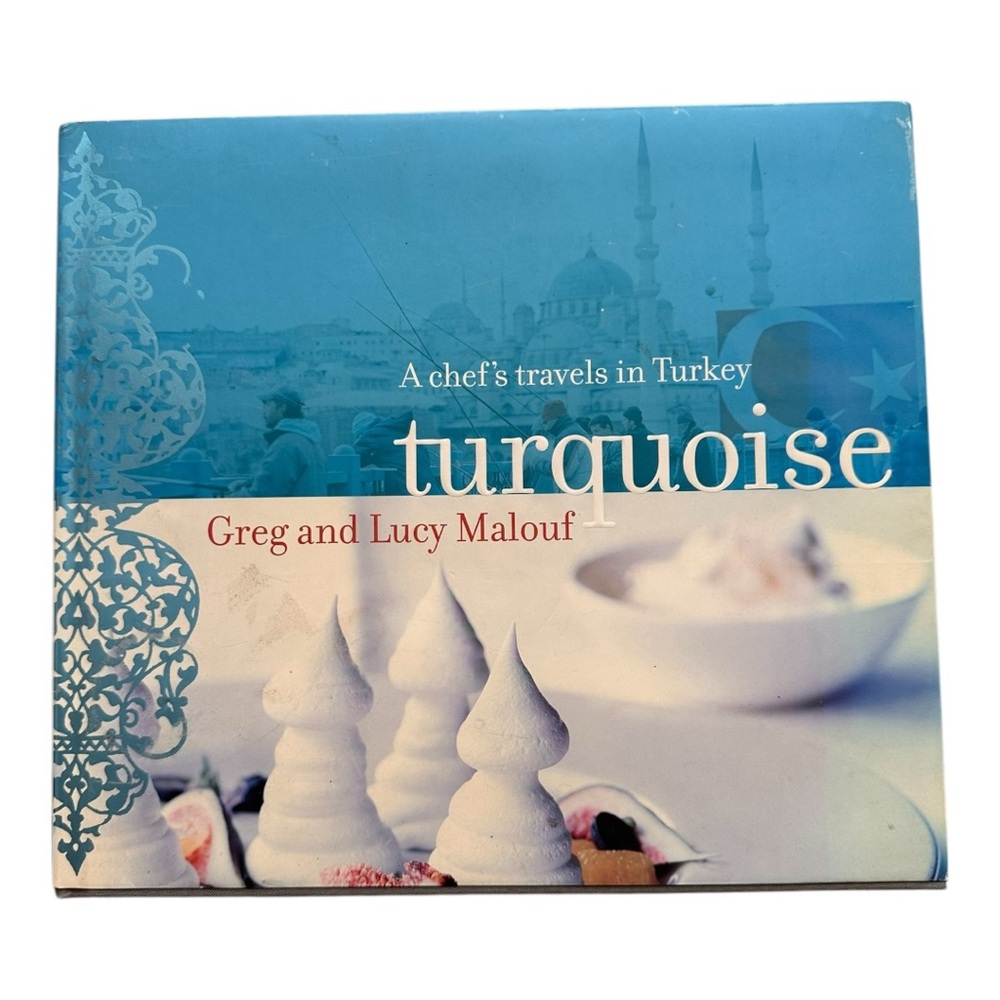 Turquoise: A Chef's Travels in Turkey Book